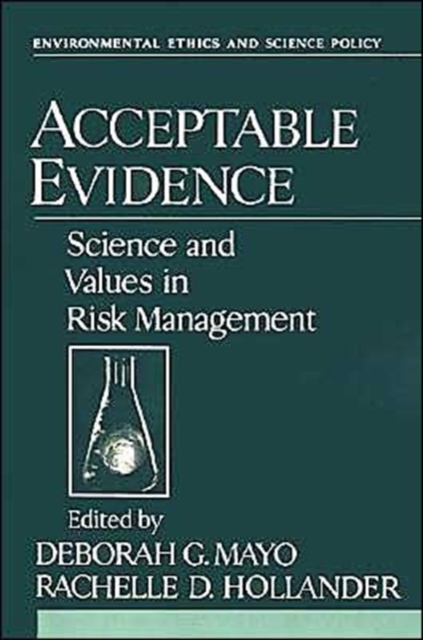 Acceptable Evidence : Science and Values in Risk Management, Paperback / softback Book