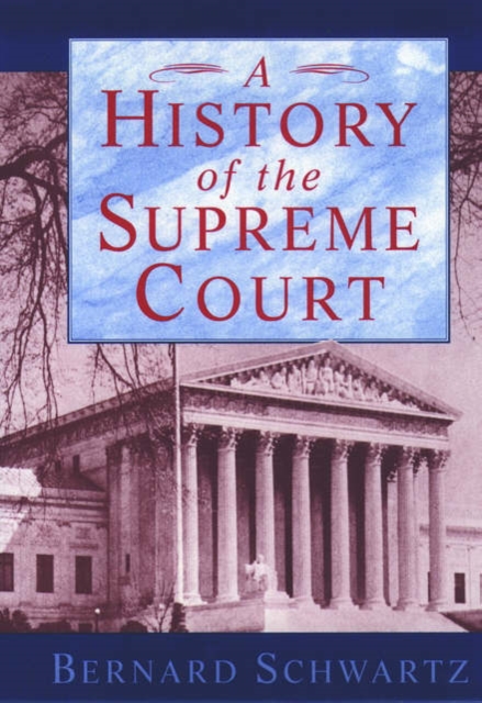 A History of the Supreme Court, Paperback / softback Book