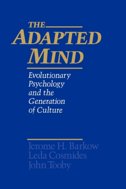 The Adapted Mind : Evolutionary Psychology and the Generation of Culture, Paperback / softback Book