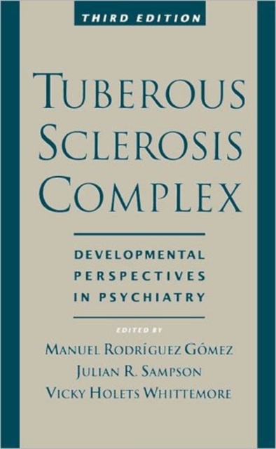 Tuberous Sclerosis Complex, Hardback Book