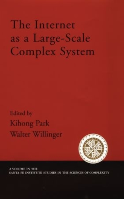 The Internet As a Large-Scale Complex System, Paperback / softback Book