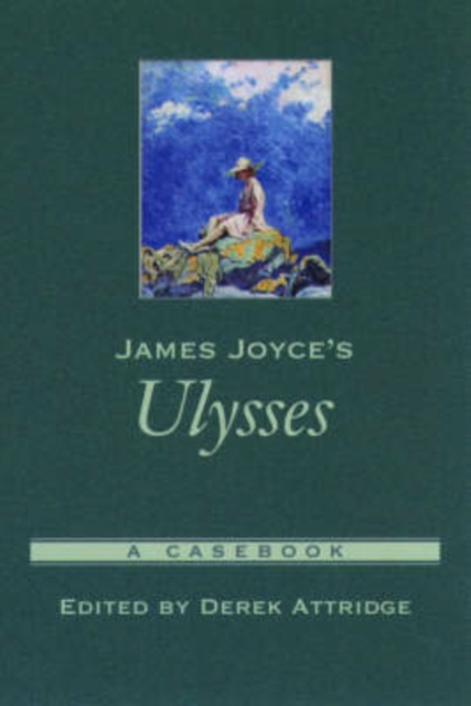 James Joyce's Ulysses : A Casebook, Paperback / softback Book