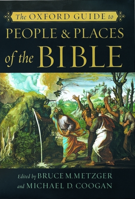 The Oxford Guide to People and Places of the Bible, Paperback / softback Book