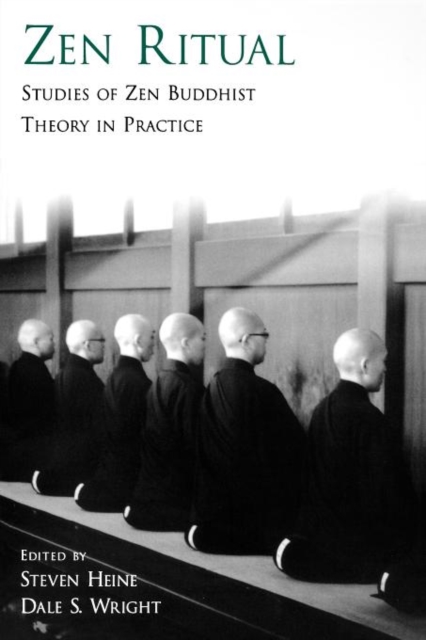Zen Ritual : Studies of Zen Buddhist Theory in Practice, Paperback / softback Book