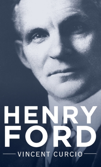 Henry Ford, Hardback Book