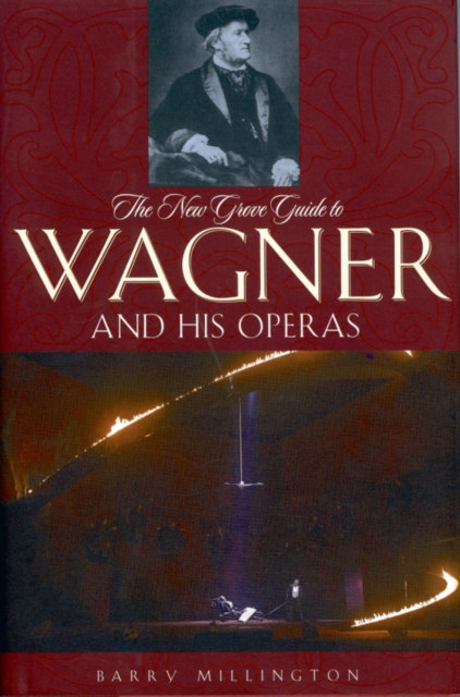 The New Grove Guide to Wagner and His Operas, PDF eBook