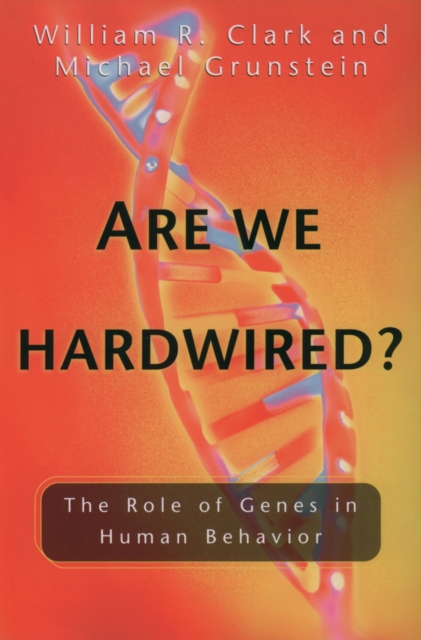 Are We Hardwired? : The Role of Genes in Human Behavior, PDF eBook