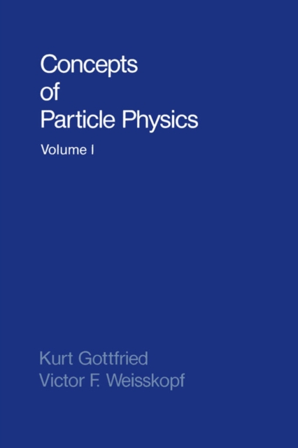 Concepts of Particle Physics, PDF eBook