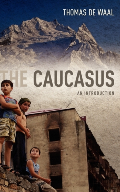 The Caucasus : An Introduction, Hardback Book