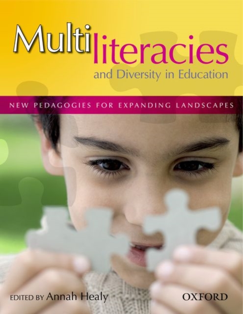 Multiliteracies and Diversity in Education : New pedagogies for expanding landscapes, Paperback / softback Book