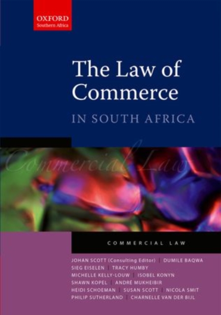 The Law of Commerce in South Africa, Paperback Book