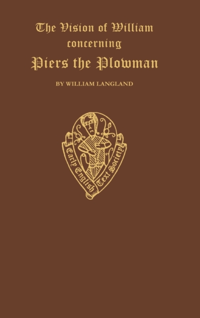 William Langland : The Vision of Piers Plowman II Text B, Hardback Book