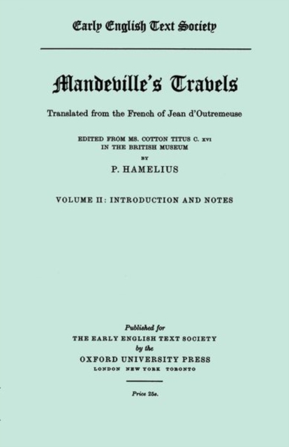 Mandeville's Travels from MS. Cotton Titus C. xvi, Hardback Book