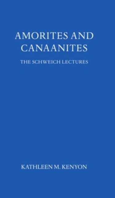 Amorites and Canaanites, Hardback Book