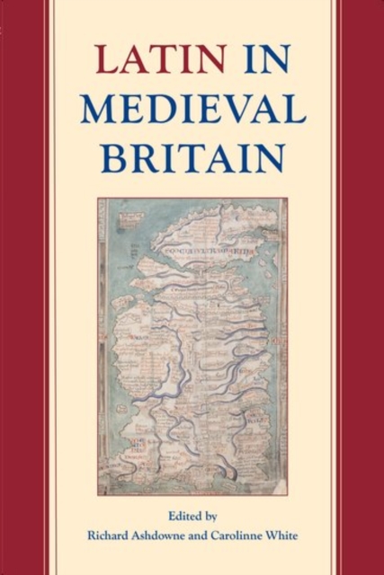 Latin in Medieval Britain, Hardback Book