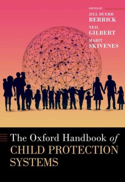 Oxford Handbook of Child Protection Systems, Hardback Book
