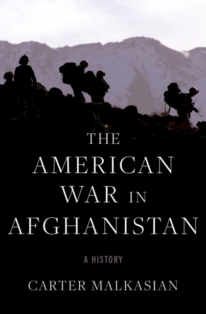 The American War in Afghanistan : A History, EPUB eBook