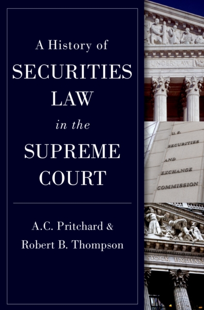 A History of Securities Law in the Supreme Court, PDF eBook