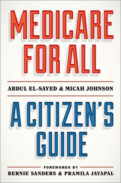 Medicare for All : A Citizen's Guide, Paperback / softback Book