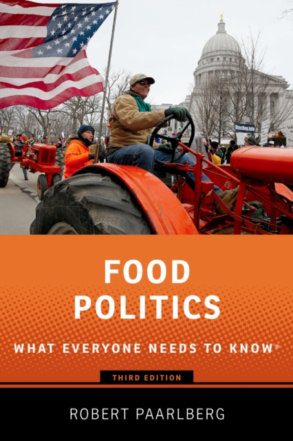 Food Politics : What Everyone Needs to Know?, PDF eBook