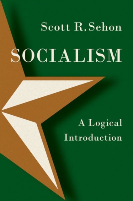Socialism : A Logical Introduction, Paperback / softback Book