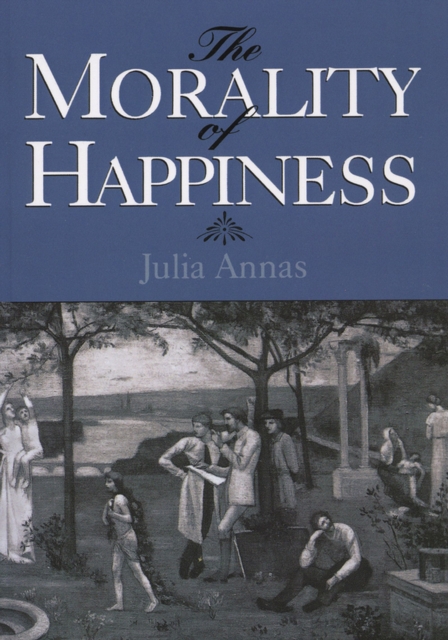The Morality of Happiness, PDF eBook