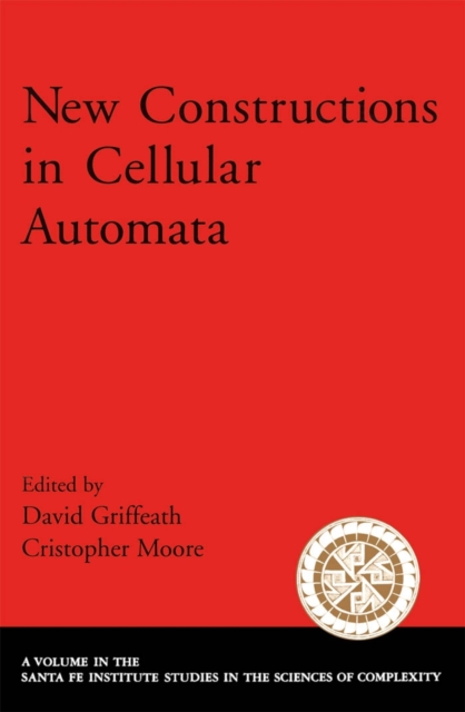 New Constructions in Cellular Automata, PDF eBook