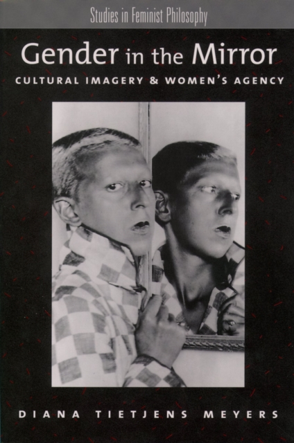 Gender in the Mirror : Cultural Imagery & Women's Agency, PDF eBook