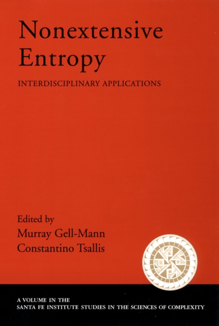Nonextensive Entropy : Interdisciplinary Applications, PDF eBook