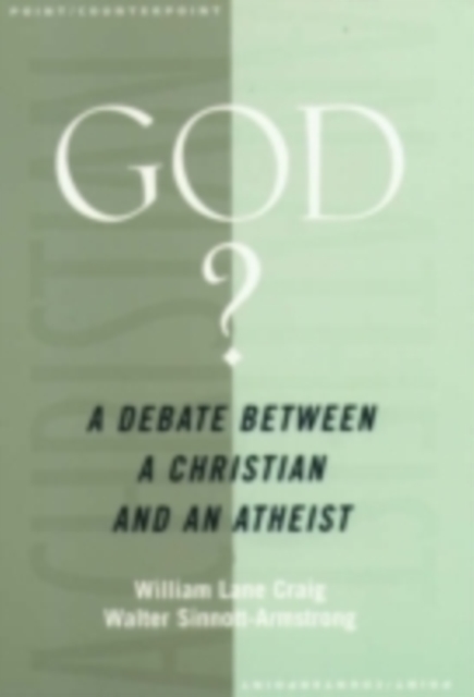 God? : A Debate between a Christian and an Atheist, PDF eBook