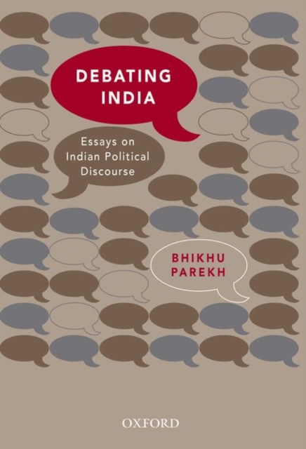 Debating India : Essays on Indian Political Discourse, Hardback Book