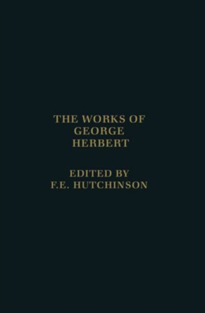 The Works of George Herbert, Hardback Book