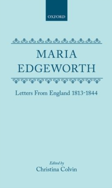 Letters from England 1813-1844, Hardback Book