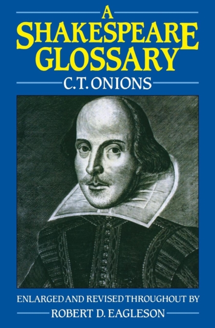 A Shakespeare Glossary, Paperback / softback Book