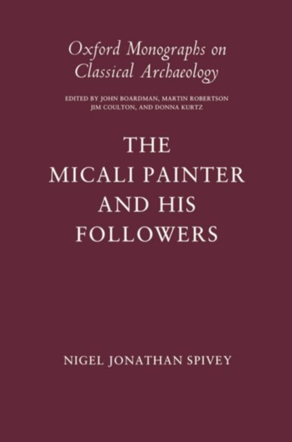 The Micali Painter and his Followers, Hardback Book