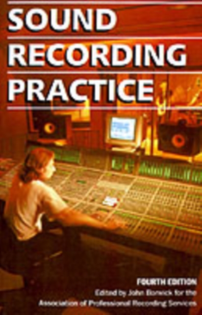 Sound Recording Practice, Paperback / softback Book