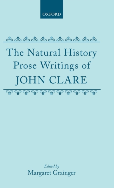 The Natural History Prose Writings, 1793-1864, Hardback Book