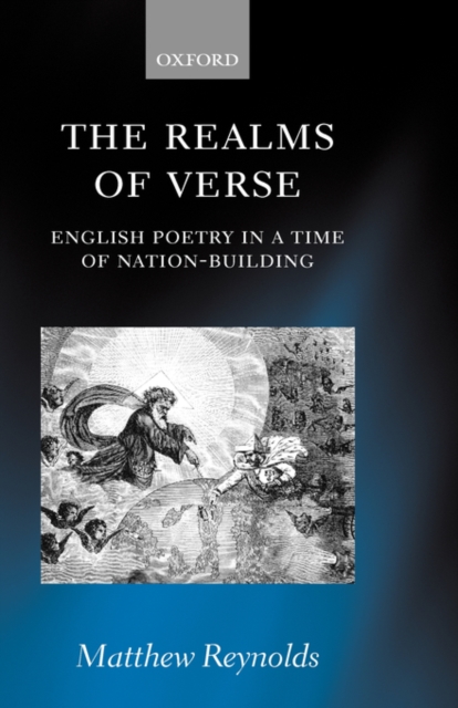 The Realms of Verse 1830-1870 : English Poetry in a Time of Nation-Building, Hardback Book