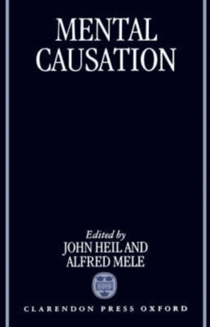 Mental Causation, Paperback / softback Book