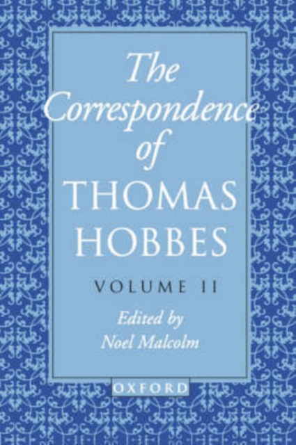 The Correspondence of Thomas Hobbes: Volume II: 1660-1679, Paperback / softback Book