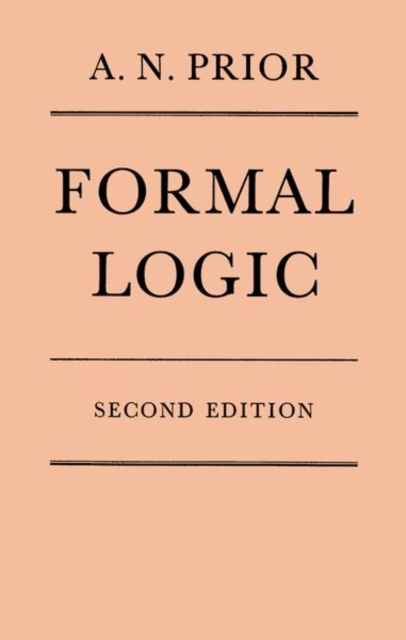 Formal Logic, Hardback Book