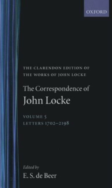 John Locke: Correspondence : Volume V, Letters 1702-2198, Hardback Book