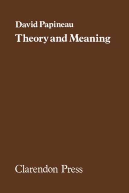 Theory and Meaning, Hardback Book