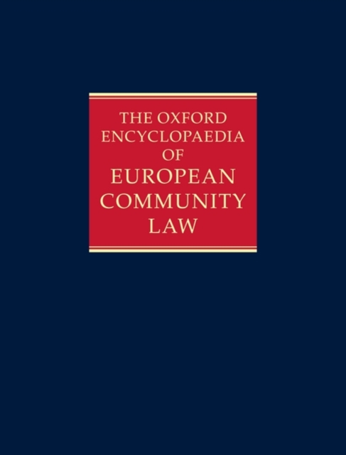 The Oxford Encyclopaedia of European Community Law : Volume III: Competition Law and Policy, Hardback Book