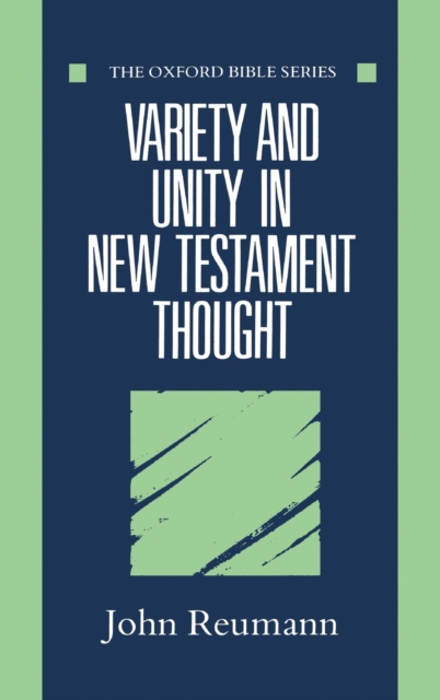 Variety and Unity in New Testament Thought, Hardback Book
