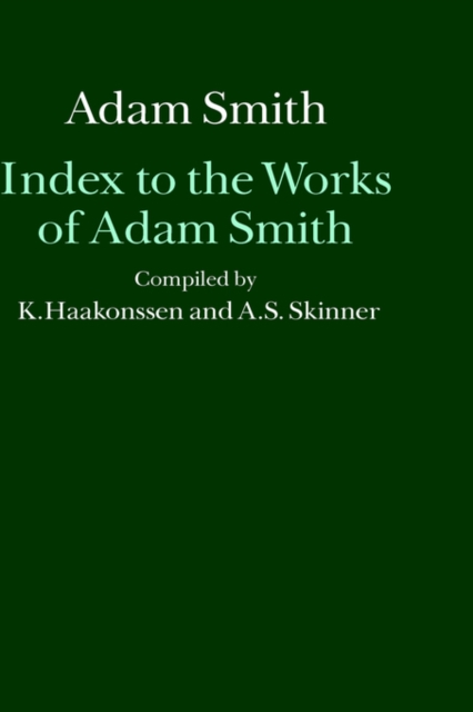 Index to the Works of Adam Smith, Hardback Book