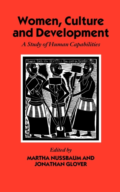 Women, Culture, and Development : A Study of Human Capabilities, Hardback Book