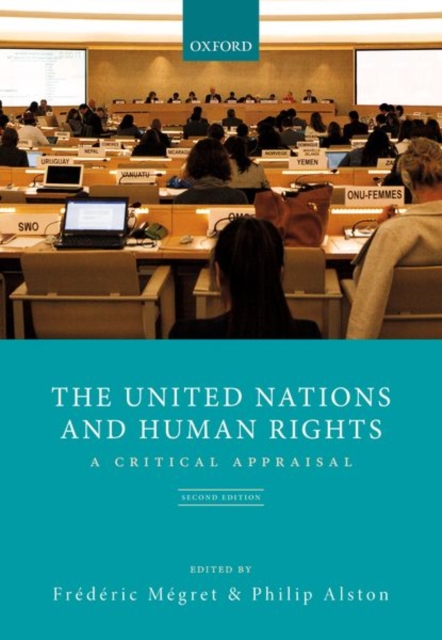 The United Nations and Human Rights : A Critical Appraisal, Hardback Book