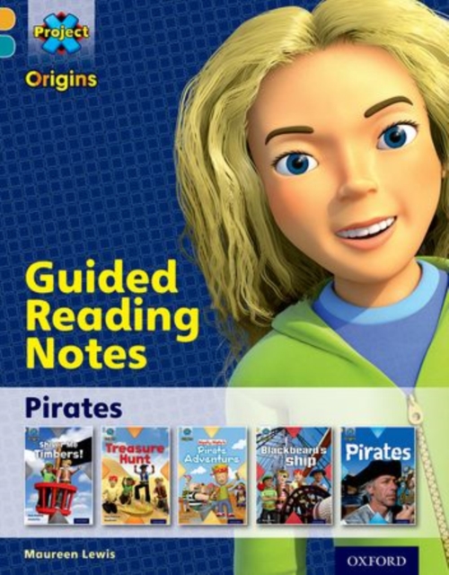 Project X Origins: Gold Book Band, Oxford Level 9: Pirates: Guided reading notes, Paperback / softback Book