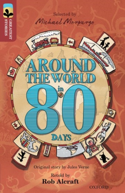 Oxford Reading Tree TreeTops Greatest Stories: Oxford Level 15: Around the World in 80 Days, Paperback / softback Book